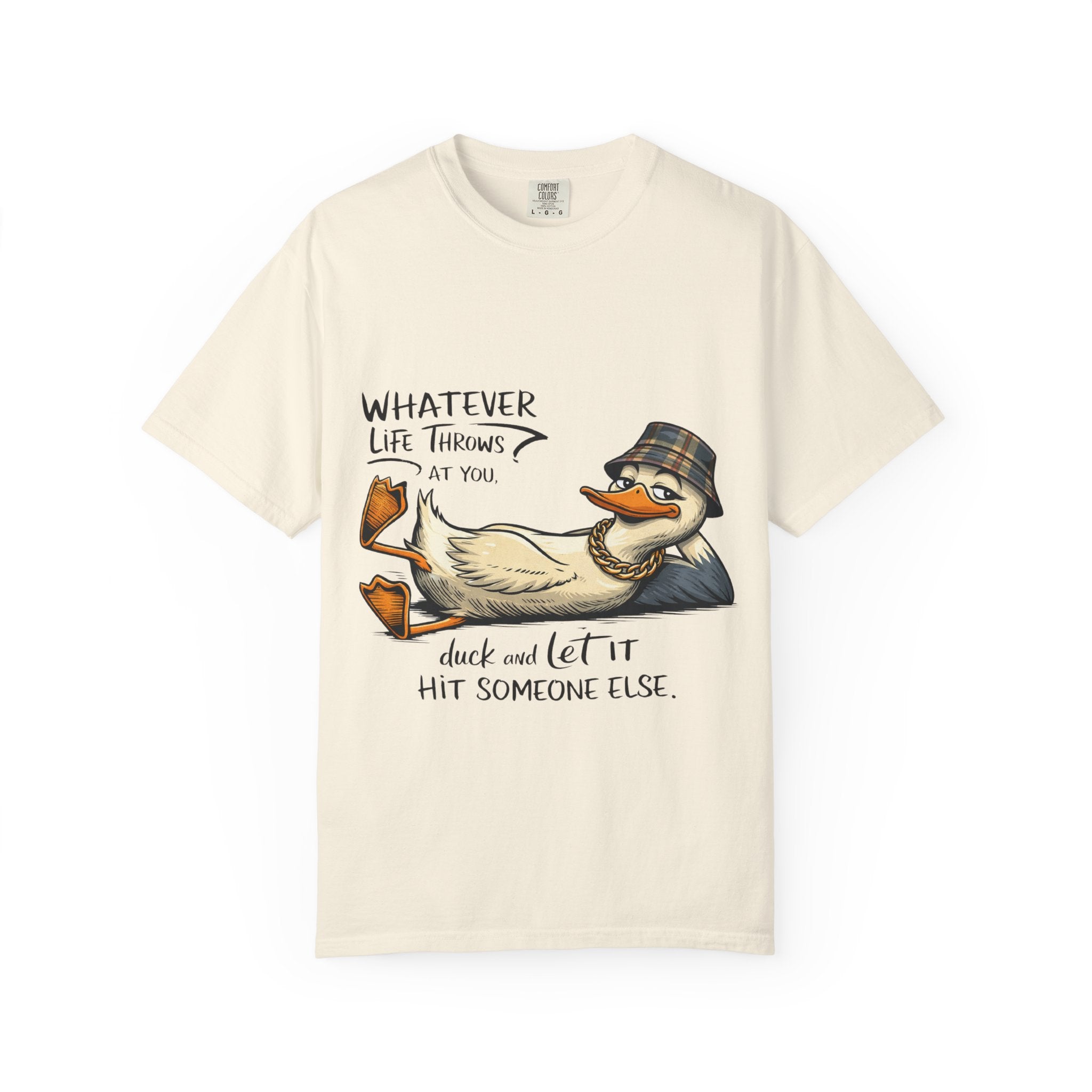 Whatever Life Throws At You Funny Duck T-Shirt