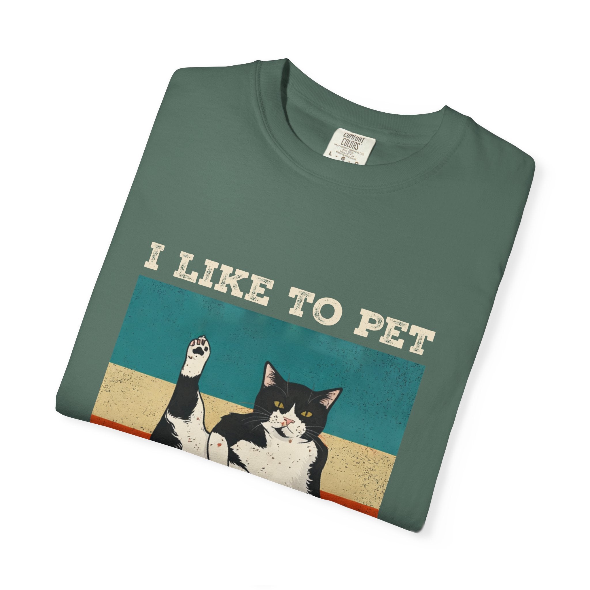 I Like To Pet My Pussy  Naughty Funny Cat Saying Design