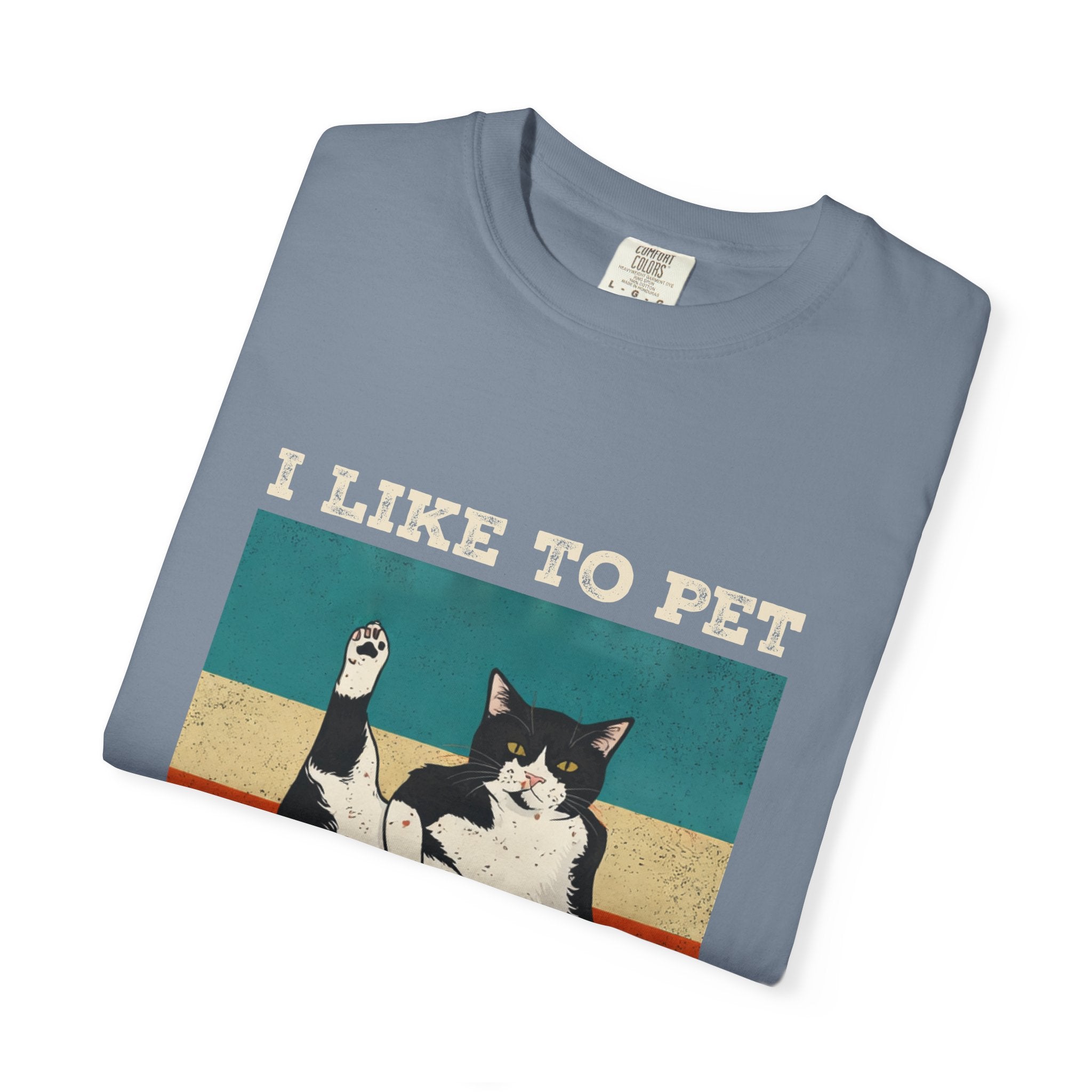 I Like To Pet My Pussy  Naughty Funny Cat Saying Design