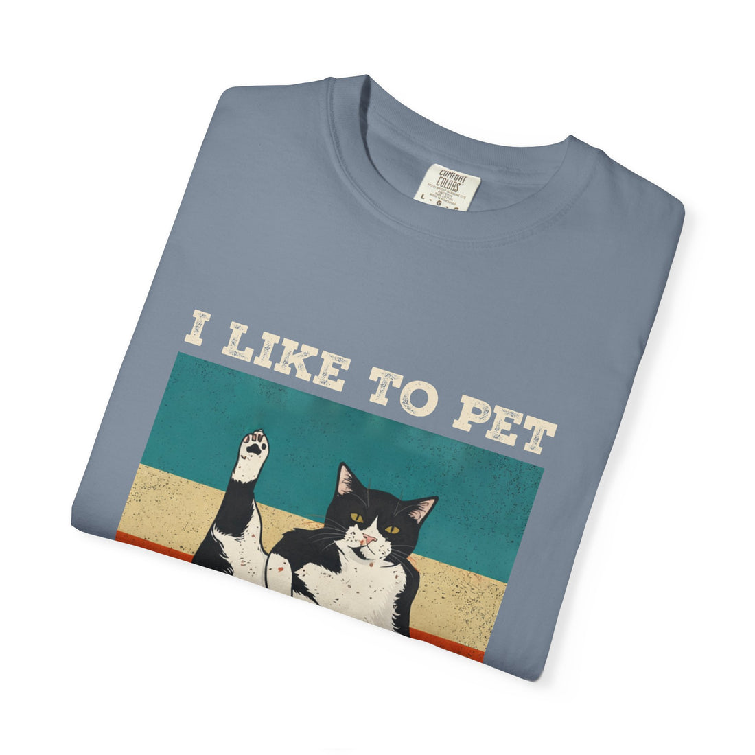 I Like To Pet My Pussy  Naughty Funny Cat Saying Design