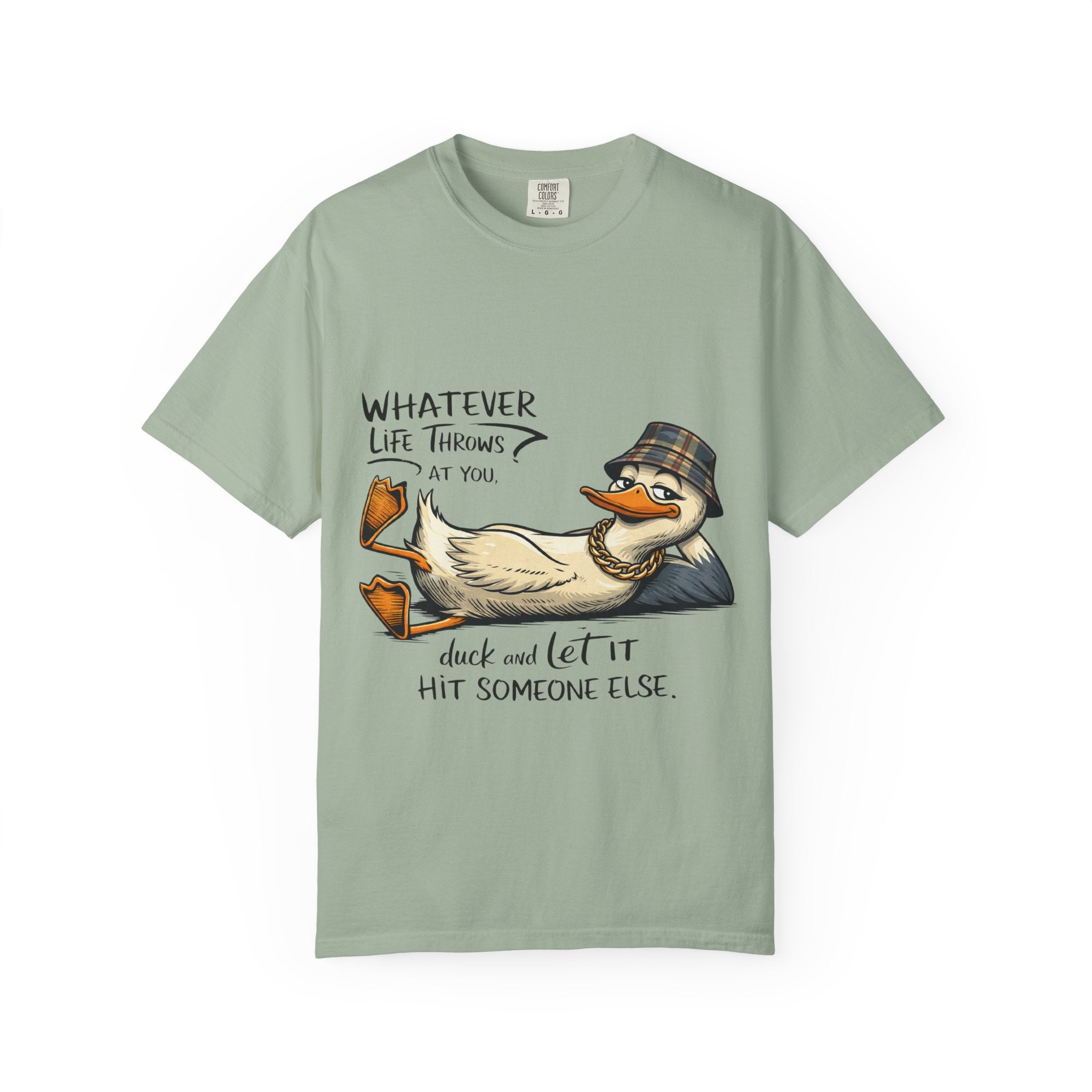 Whatever Life Throws At You Funny Duck T-Shirt